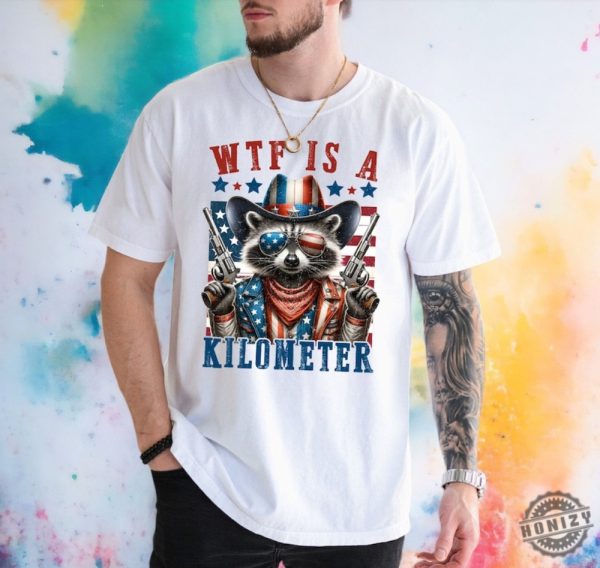 Retro Wtf Is A Kilometer Raccoon Funny Usa Flag Funny Gamer Shirt honizy 2