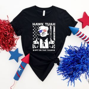 Hawk Tuah 24 Spit On That Thang 2024 Shirt Donald Trump 2024 Shirt Funny 4Th Of July Tee honizy 2