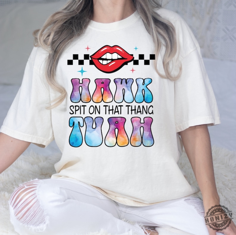 Hawk Tuah Spit On That Thang 2024 Viral Shirt