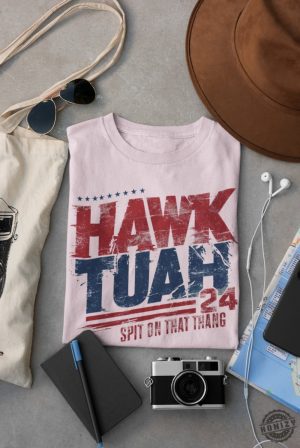 Hawk Tuah Spit On That Thang Shirt Viral Tee Hawk Tuah 2024 Shirt honizy 3