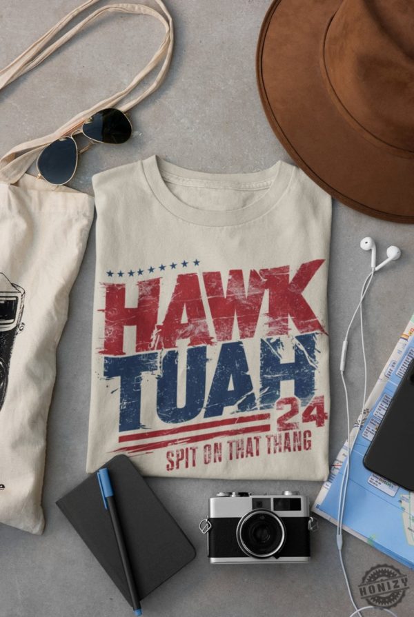 Hawk Tuah Spit On That Thang Shirt Viral Tee Hawk Tuah 2024 Shirt honizy 4