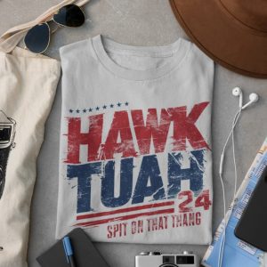 Hawk Tuah Spit On That Thang Shirt Viral Tee Hawk Tuah 2024 Shirt honizy 5