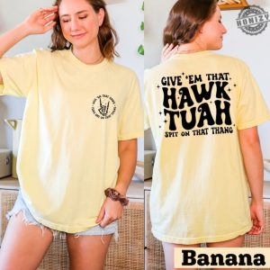 Hawk Tuah Spit On That Thang Shirt Trendy Social Media Memes Apparel honizy 2