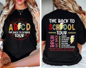 The Back To School Tour Shirt Abcd Teacher Sweatshirt Teacher Gift Back To School Tshirt First Day Of School Teacher Shirt honizy 3