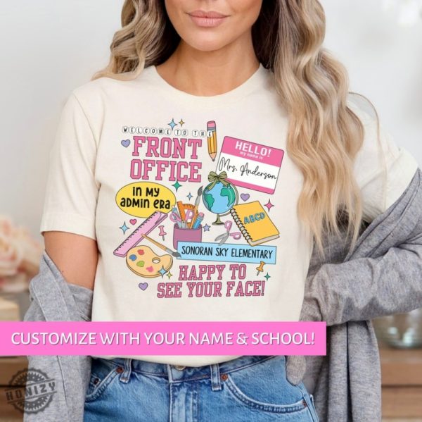 In My Admin Era School Front Office Shirt Admin Squad Tshirt Front Office Team School Secretary Sweatshirt Office Squad Happy First Day Of School Shirt honizy 1