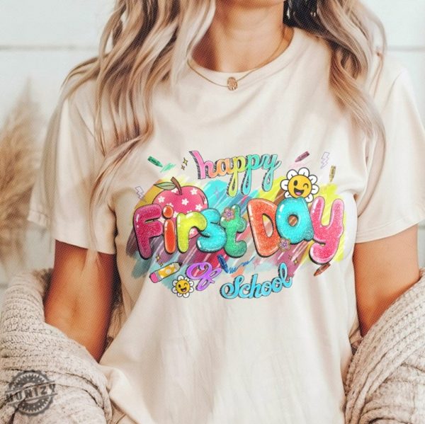 Happy First Day Of School Shirt Special Teacher Gifts honizy 1