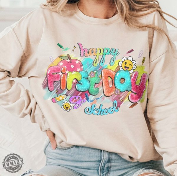 Happy First Day Of School Shirt Special Teacher Gifts honizy 3