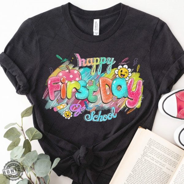 Happy First Day Of School Shirt Special Teacher Gifts honizy 4