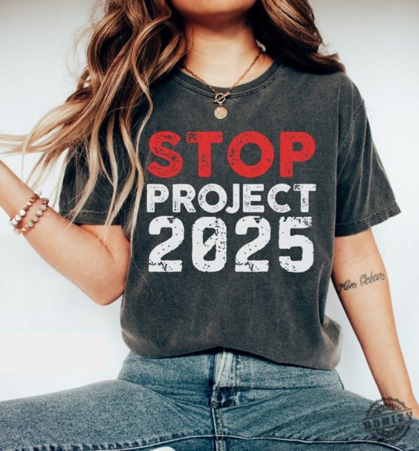 Stop Project 2025 Vote Shirt Anti Trump Sweatshirt Liberal Election Hoodie Feminist Pro Choice Tshirt Vote Blue Shirt honizy 1