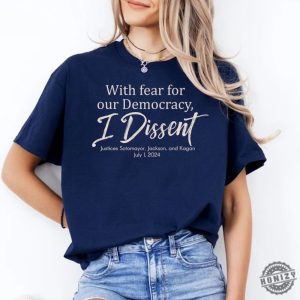 With Fear For Our Democracy I Dissent Vintage Shirt honizy 2 1