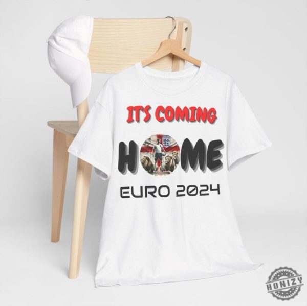 England Football Champion Its Coming Home Euro 2024 Shirt honizy 1