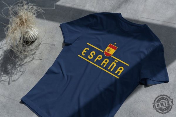 Spain Espana Tshirt Express Your Passion For Spain With This Modern Shirt honizy 6