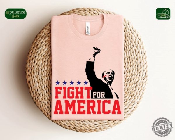 Trump Fight For America Shirt Trump Assassination Attempt Tshirt Trump Shooting Hoodie Donald Trump Rally Shooting Sweatshirt Trump Shirt honizy 1