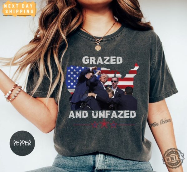 Trump Grazed And Unfazed Tshirt Failed Assassination Trump Hoodie Trump Shooting Sweatshirt Trump Supports 2024 Shirt honizy 1