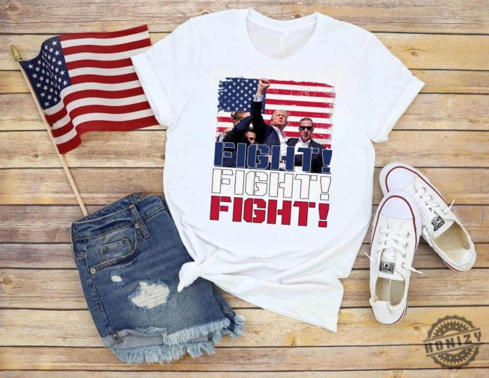 Trump 2024 Fight Fight Fight Shirt