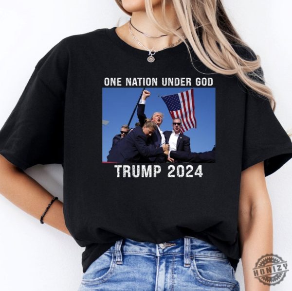 Trump Assassination Attempt Shirt Trump 2024 Tshirt Trump One Nation Under God Shirt honizy 1