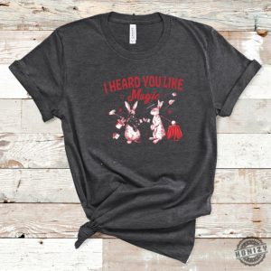 I Heard You Like Magic Shirt Rabbit Baby Lgbtq Pride Tshirt Midwest Princess Sweatshirt Red Wine Supernova Hoodie Funny Animal Shirt honizy 4