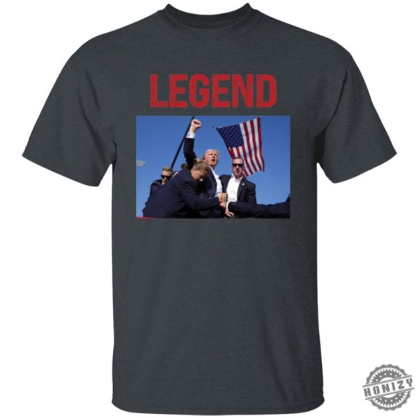 Trump Legend Trump Assassination Attempt Shirt honizy 4