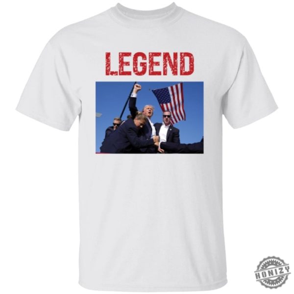 Trump Legend Trump Assassination Attempt Shirt honizy 6