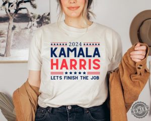 2024 Kamala Harris Lets Finish The Job Tshirt President Kamala Harris 2024 Sweatshirt Madam President Kamala Harris Hoodie Kamala Rally Shirt honizy 3