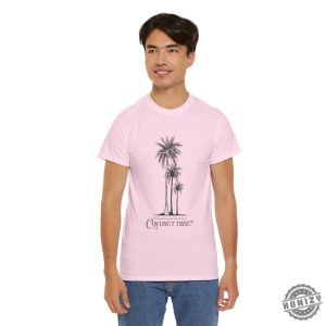 You Think You Just Fell Out Of A Coconut Tree Kamala Harris Quote Shirt honizy 6