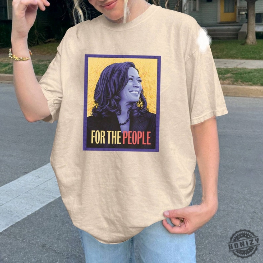 Kamala Harris For The People Shirt Kamala Harris 2024 Tshirt Kamala Harris For President 2024 Shirt