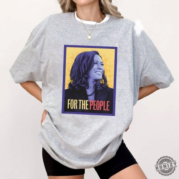 Kamala Harris For The People Shirt Kamala Harris 2024 Tshirt Kamala Harris For President 2024 Shirt honizy 3