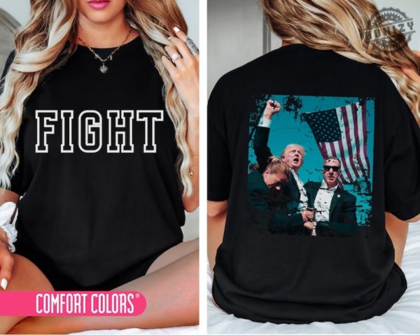 Trump Fight Shirt Trump Shot At Rally Sweatshirt Fight Vote For Felon Hoodie Donald Trump 2024 Maga Tshirt Republican Christian Usa Shirt honizy 1