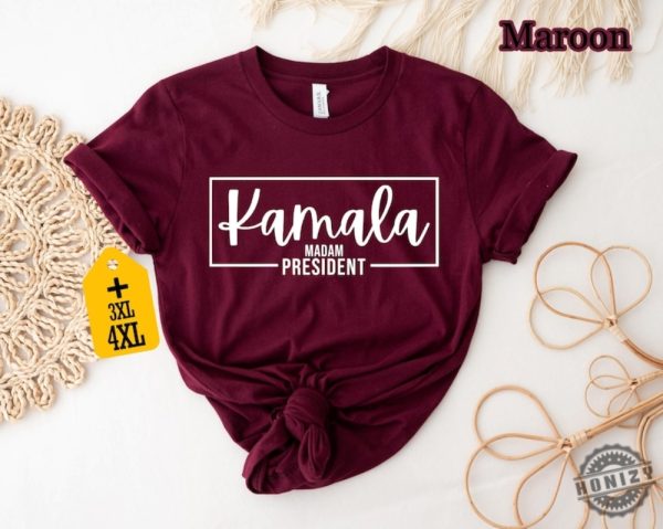 Kamala Madam President Shirt President Kamala Harris 2024 Tshirt I Am Speaking Sweatshirt Kamala For The People Hoodie Kamala Rally Shirt honizy 8