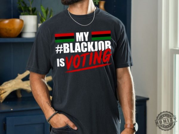 Voting Is My Black Job Debate Shirt Trendy Sayings Political Tshirt Election 2024 Hoodie Pop Culture Debate 2024 Sweatshirt Funny Sayings Shirt honizy 2