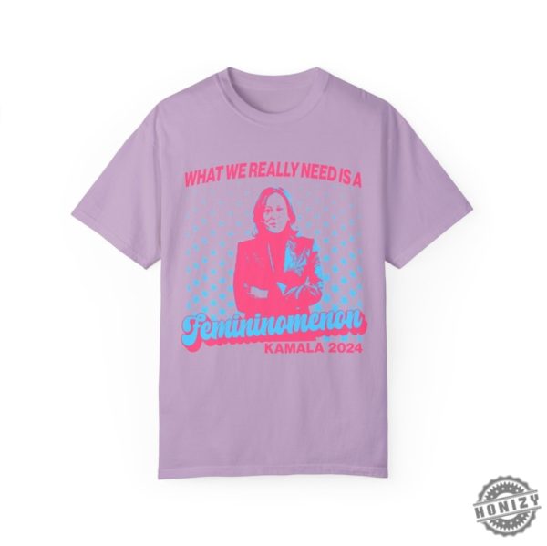 Kamala For The Girls Shirt Femininonmenon Funny Presidential Election Sweatshirt Democrat Kamala For President 2024 Hoodie Vp Harris Tshirt Woman President Shirt honizy 3