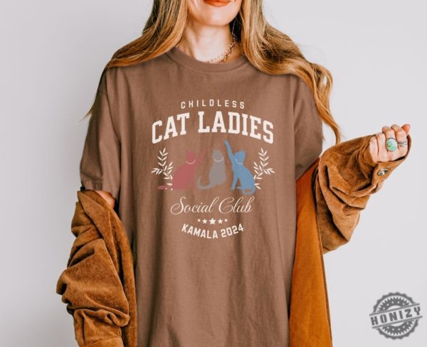 Childless Cat Lady Kamala Shirt Kamala Harris President 2024 Sweatshirt Girl Power Hoodie Democrat Tshirt Equal Rights Election 2024 Shirt honizy 5