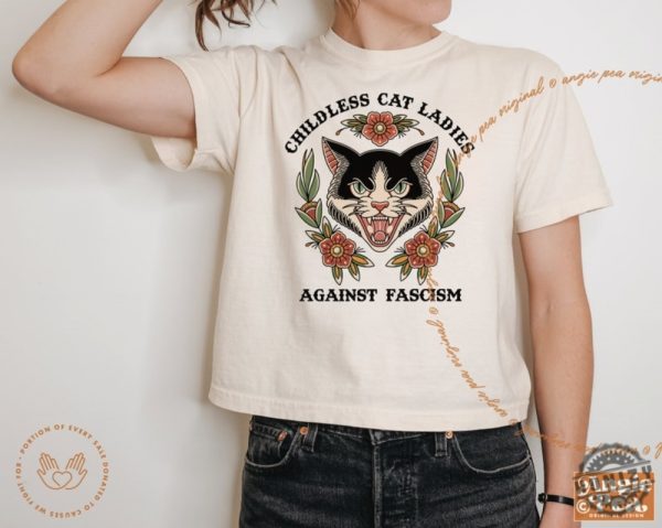 Childless Cat Ladies Against Fascism Feminist Shirt honizy 1