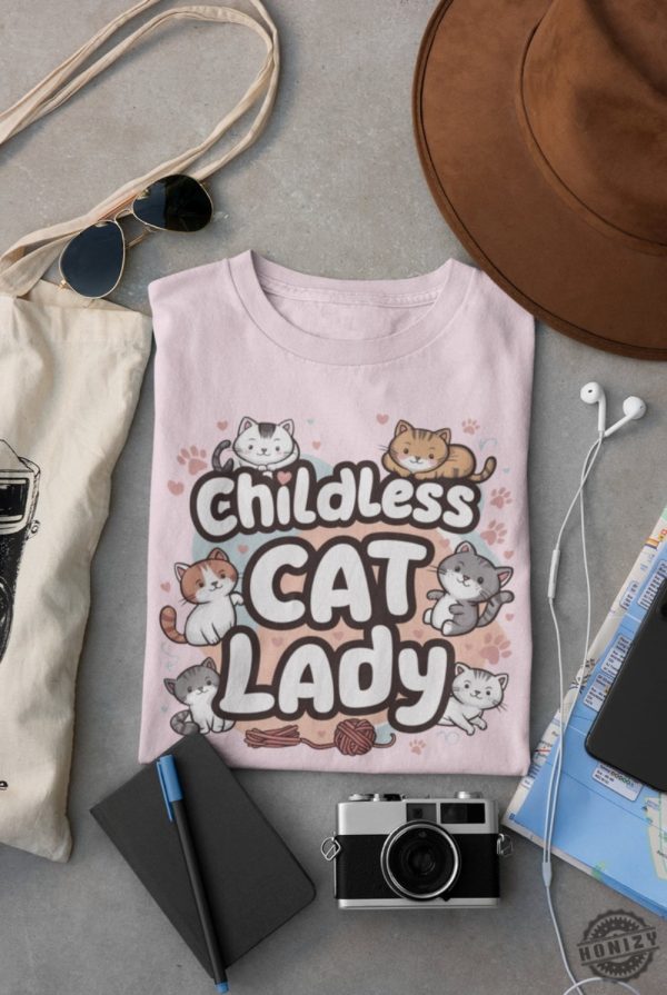 Childless Cat Lady Shirt 2024 Election Political Sweatshirt Childless Cat Lady Tshirt Cute Cat Hoodie Gift For Cat Lover honizy 3