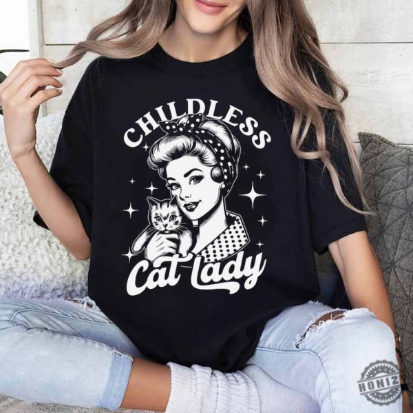 Childless Cat Lady Vintage Shirt Against Fascism Sweatshirt Rocker Vote 2024 Hoodie Feminist Voting Tshirt Pro Choice Liberal Tee Team Cat Shirt honizy 3