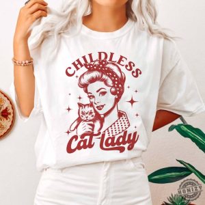 Childless Cat Lady Vintage Shirt Against Fascism Sweatshirt Rocker Vote 2024 Hoodie Feminist Voting Tshirt Pro Choice Liberal Tee Team Cat Shirt honizy 4