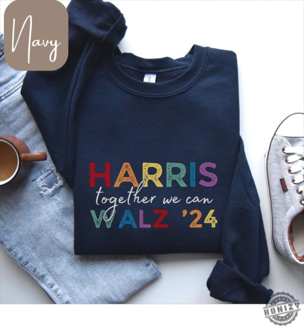 Harris Walz 2024 Together We Can Election Shirt honizy 3