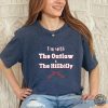 Outlaw Hillbilly Shirt Patriotic Shirt Im With The Outlaw The Hillbilly Political Tshirt Country Sweatshirt Patriotic Rally Apparel honizy 7