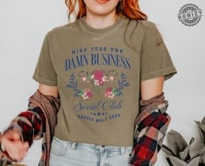 Mind Your Own Damn Business Kamala Harris Tim Walz 2024 Shirt Womens Rights My Body My Choice Tshirt Roe V Wade Flowers Harris Feminist Shirt honizy 8