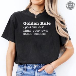 Mind Your Own Damn Business Shirt Golden Rule Tshirt Activist Hoodie Mind Your Own Damn Business Sweatshirt Vote Blue Feminist Shirt honizy 3