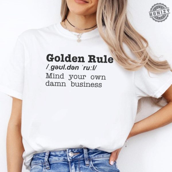 Mind Your Own Damn Business Shirt Golden Rule Tshirt Activist Hoodie Mind Your Own Damn Business Sweatshirt Vote Blue Feminist Shirt honizy 5