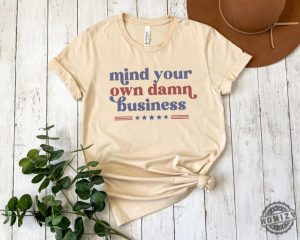 Mind Your Own Business Shirt Tim Walz Harris Walz 2024 Election Tshirt Vote Blue Hoodie Kamala Harris For President 2024 Sweatshirt Funny 2024 Election Shirt honizy 4