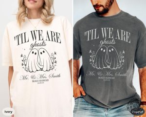 Couple Halloween Shirt Til We Are Ghosts Couple Sweatshirt Custom Mr And Mrs Tshirt Spooky Couple Halloween Hoodie Costume Matching Shirt honizy 2