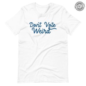 Dont Vote Weird Shirt Harris Walz 2024 Owned Business Sweatshirt Rally Hoodie Political Tshirt Kamala Harris 2024 Shirt honizy 4