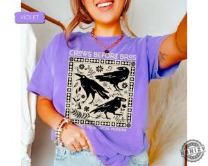 Crows Before Bros Shirt Funny Halloween Tshirt Punny Crow Hoodie Support Your Local Murder Sweatshirt Crow Halloween Shirt honizy 5