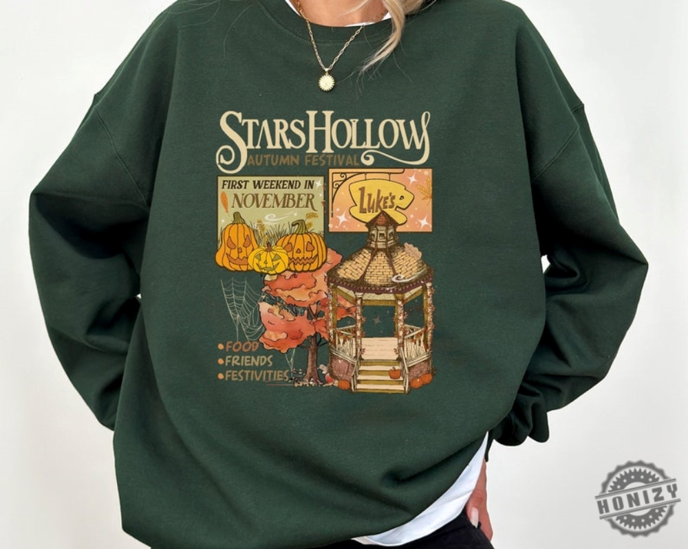 Lukes Stars Hollows Shirt Autumn Festival Sweatshirt Stars Hollow First Weekend Of November Hoodie Retro Style Lukes Diner Tshirt