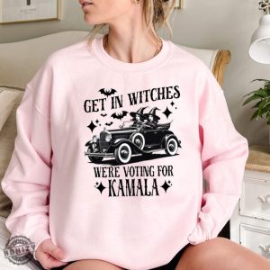 Kamala Harris Shirt Halloween Election Sweatshirt Get In Witches Hoodie Were Voting For Kamala Tshirt honizy 6