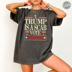 Trump Is A Scab Vintage Shirt Vote Harris Hoodie Kamala Harris Tshirt Kamala Dnc Sweatshirt Anti Trump Harris Walz 2024 Shirt honizy 2