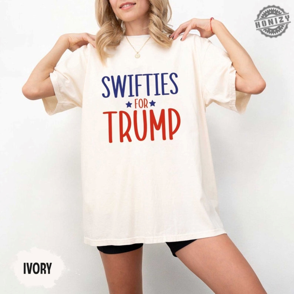 Swifties For Trump 2024 Presidential Election Tshirt Swiftie Girl Sweatshirt Donald Trump For President Shirt