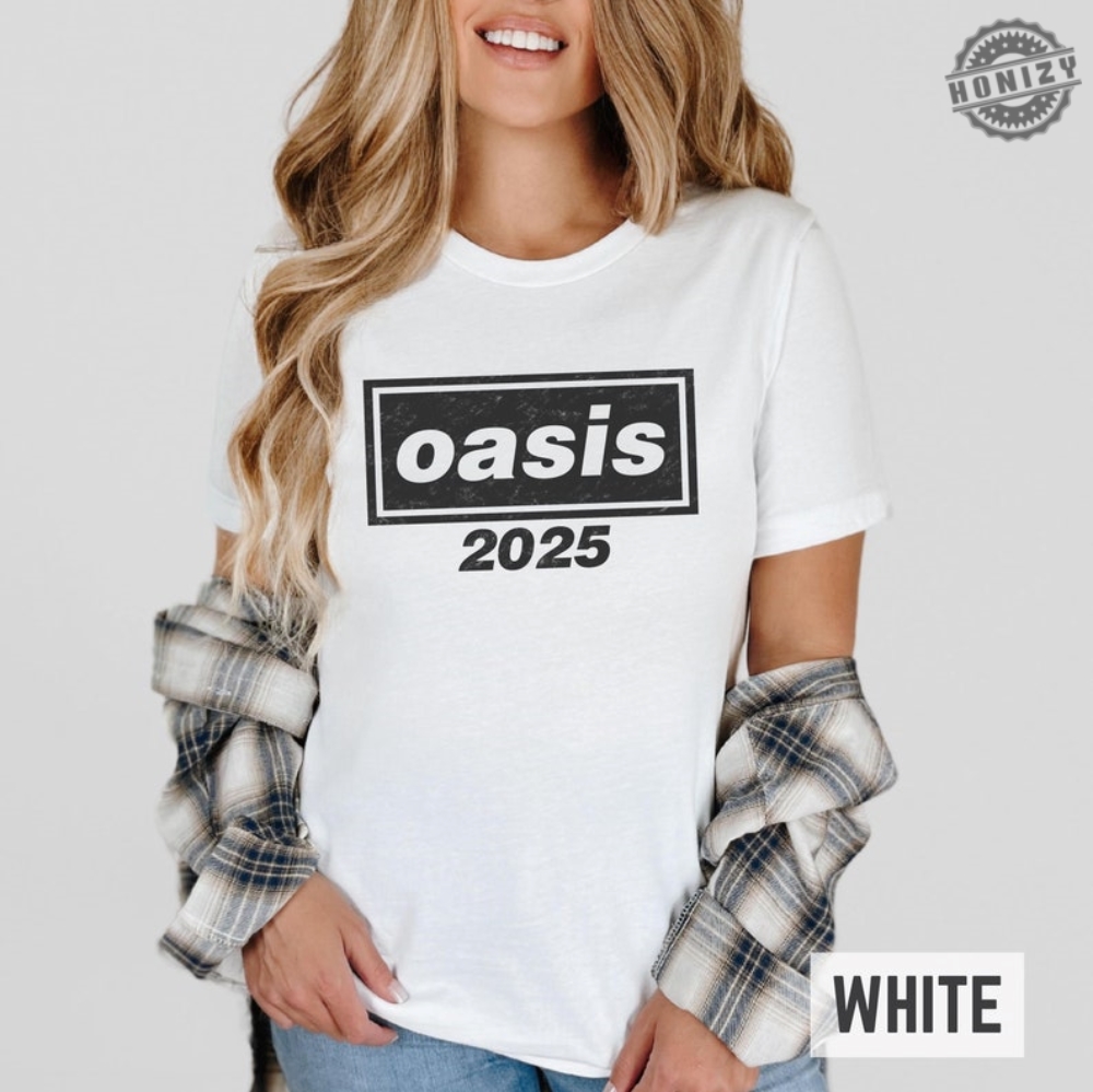 Oasis 2025 Band Shirt Oasis Band Tshirt Oasis Live In 25 Hoodie Oasis Fan Gifts Liam Gallagher Sweatshirt Noel Gallagher Shirt